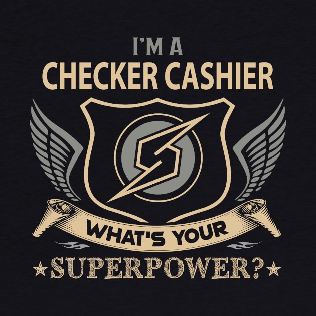 Checker Cashier T Shirt - Superpower Gift Item Tee by Cosimiaart